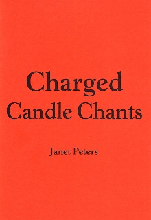 Charged Candle Chants by Janet Peters